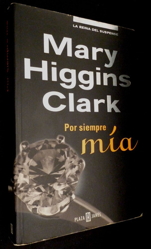 Mary Higgins Clark- Por Siempre Mia- Excelente Estado