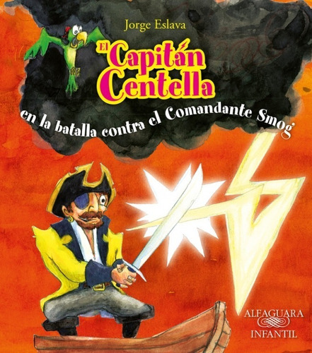 El Capitán Centella - Comandante Smog