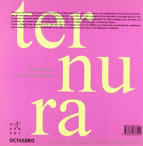 Ternura. Una Historia De Laura Y Daniele - Reggio Emilia