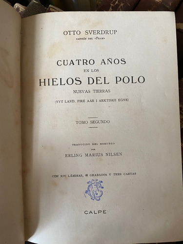 Cuatro Años En Los Hielos Del Polo. (nuevas Tierras) T2   H5