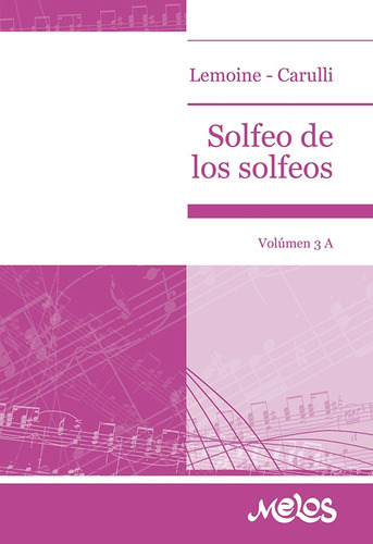 Solfeo De Los Solfeos - Vol. 3 A