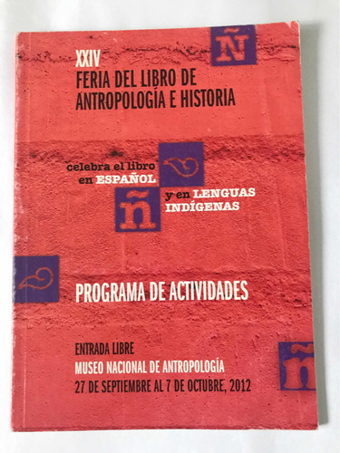 Feria Libro De Antropologia E Historia Xxiv Lenguas Indigena