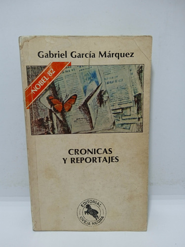 García Márquez - Crónicas Y Reportajes - Lit Colombiana