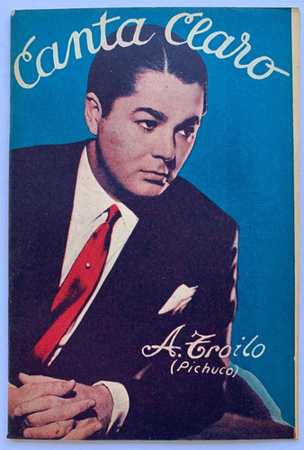 El Canta Claro N° 863 Anibal Troilo Canaro 1941