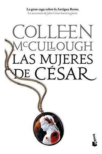 Mujeres De Cesar, La (b) - Mccullough, Colleen