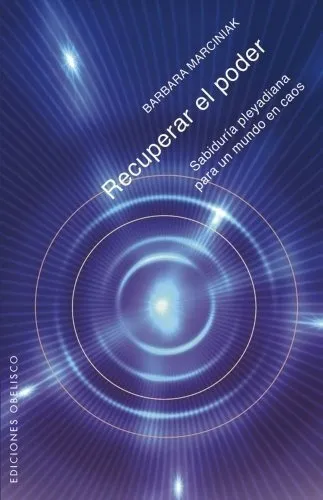 Recuperar El Poder, De Barbara Marciniak. Editorial Edicione