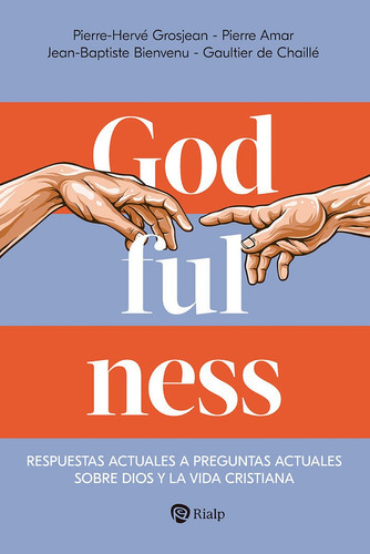 Godfulness, De Grosjean, Pierre-herve. Editorial Ediciones Rialp S.a., Tapa Blanda En Español