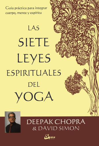 Siete Leyes Espirituales Del Yoga - David Simon - Nuevo