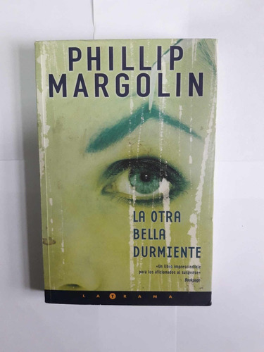 La Otra Bella Durmiente / Phillip Margolin