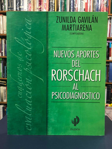 Nuevos Aportes Del Rorschach Al Psicodiagnóstico - Paidós