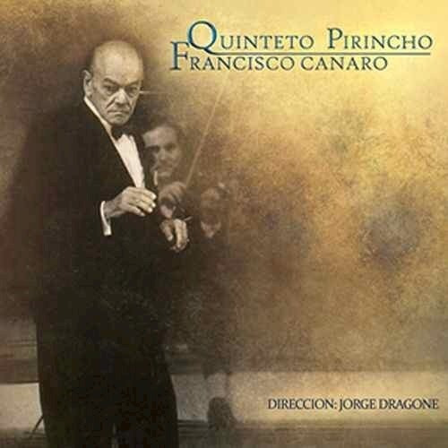 Canaro/dragone - Quinteto Pirincho (cd) 