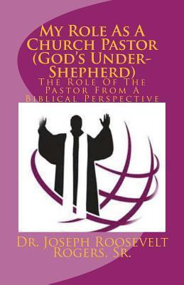 Libro My Role As A Church Pastor (god's Under-shepherd) -...