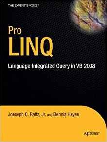 Pro Linq In Vb8 Language Integrated Query In Vb 2008 (expert