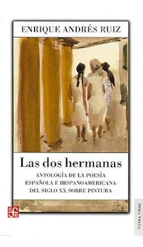 Las Dos Hermanas - Enrique Andres Ruiz