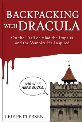 Libro Backpacking With Dracula: On The Trail Of Vlad  The...