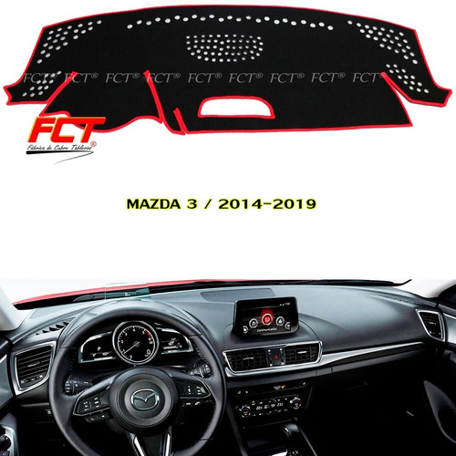 Cubre Tableros Mazda 3 2015 2016 2017 2018 2019 Fct