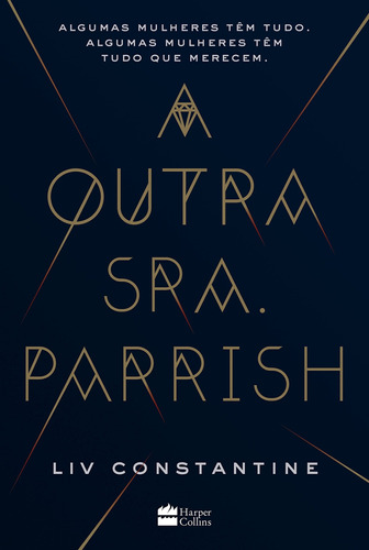 A outra Sra. Parrish, de Constantine, Liv. Casa dos Livros Editora Ltda, capa mole em português, 2018