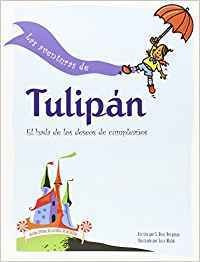 Las Aventuras De Tulipan - S. Bear Bergman