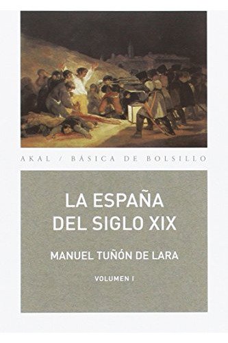 Libro España Del Siglo Xix (coleccion Basica De Bolsillo) (2