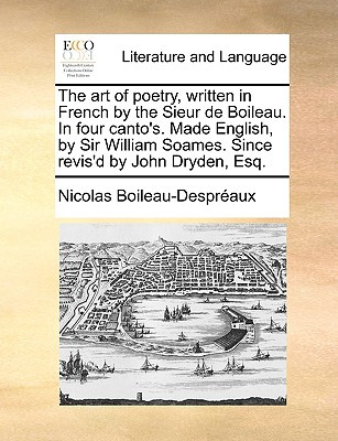 Libro The Art Of Poetry, Written In French By The Sieur D...