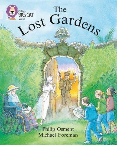 The Lost Gardens : Band 17/diamond, De Philip Osment. Editorial Harpercollins Publishers, Tapa Blanda En Inglés