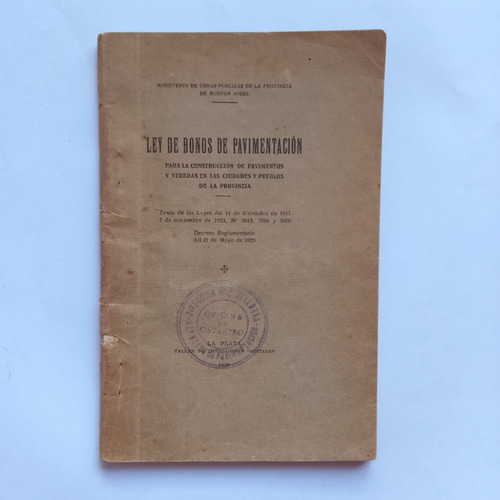 Ley De Bonos De Pavimentación Ministerio Obras Públicas 1911