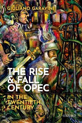 Libro The Rise And Fall Of Opec In The Twentieth Century