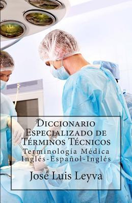 Libro Diccionario Especializado De T Rminos T Cnicos - Jo...