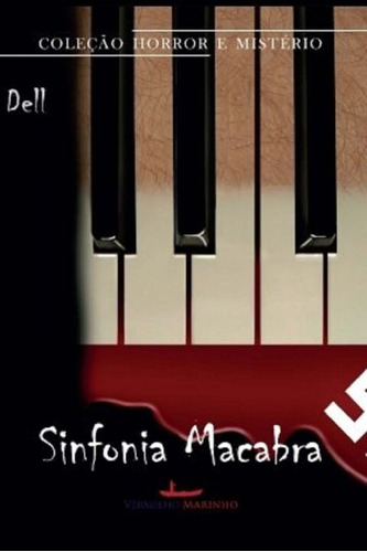 Libro Sinfonia Macabra De Dell J F Vermelho Marinho