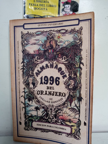 El Almanaque Del Granjero 1996 - Cuellar Editores - 