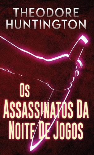 Os Assassinatos Da Noite De Jogos