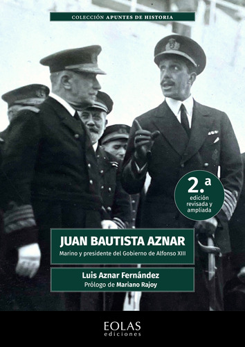 Juan Bautista Aznar. Marino Y Alfonso Xiii -   - *