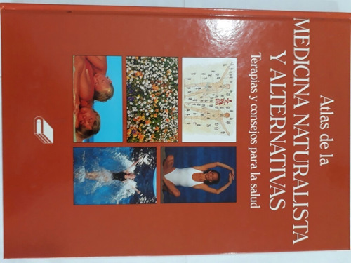 Atlas De Medicina Naturalista Y Alternativas 