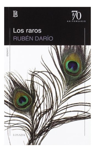 Raros, Los - Rubén Dario