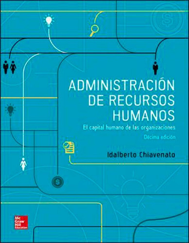 Administración De Recursos Humanos - Idalberto Chiavenato