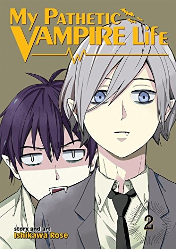 My Pathetic Vampire Life Vol 2