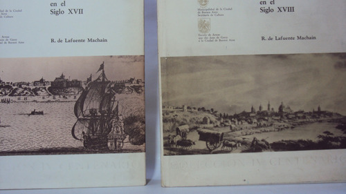 Buenos Aires En El Siglo Xvii Y Xvii  Lafuente Machain