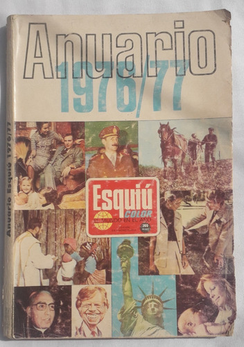 Revista Antigua * Anuario  Esquiú * N° 2 Año 76