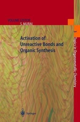 Activation Of Unreactive Bonds And Organic Synthesis - &-.