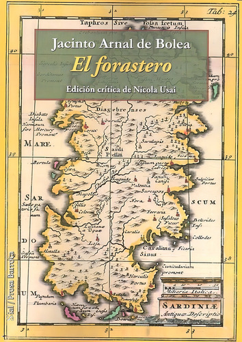 Forastero,el, De Arnal De Bolea,jacinto. Editorial Sial Ediciones En Español