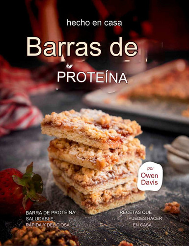 Recetas De Barras De Proteínas Caseras