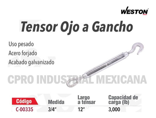 Tensor Ojo A Gancho 3/4´´ Largo A Tensar 12´´ Cap. 3,000 Lb