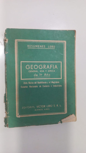 Geografía Gral Asia Y África De 1° Año Lerú 1963