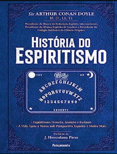 Historia Do Espiritismo - 2ª Ed: Historia Do Espiritismo - 2ª Ed, De Doyle, Sir Arthur Conan. Editora Pensamento, Capa Dura, Edição 2 Em Português, 2023