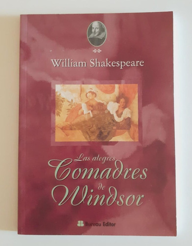 Las Alegres Comadres De Windsor - William Shakespeare