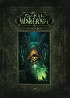 World Of Warcraft Cronica 2