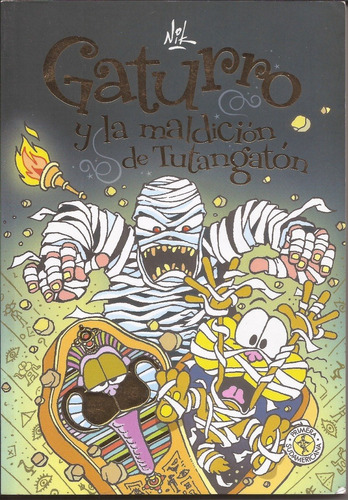 Gaturro Y La Maldición De Tutangatón