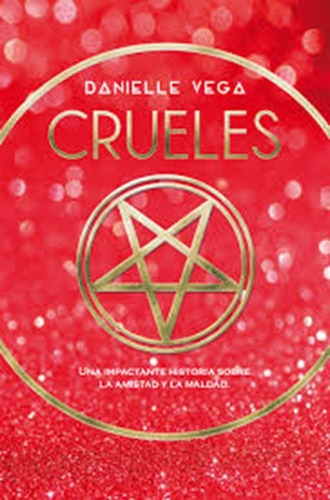 Crueles, de Daniel Vega. Editorial Hidra en español