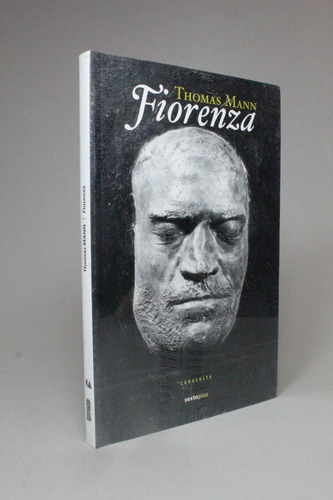 Fiorenza Thomas Mann Sexto Piso Conaculta