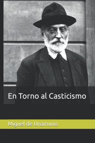 Libro:  En Torno Al Casticismo (spanish Edition)